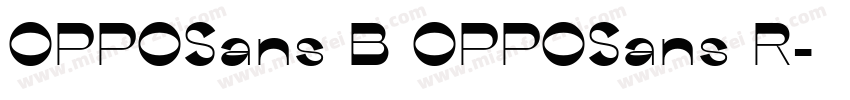 OPPOSans B OPPOSans R字体转换